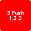 3 Push 3, 2, 1